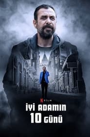 İyi Adamın 10 Günü