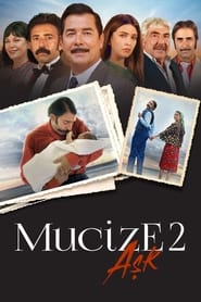 Mucize 2: Aşk